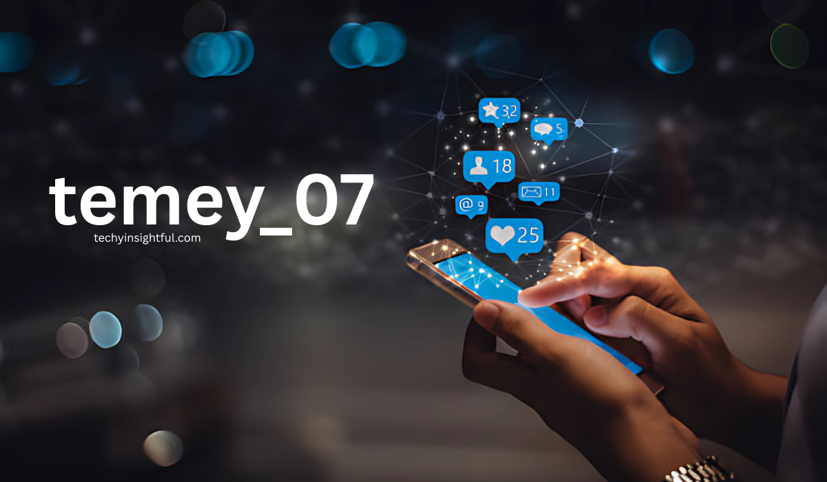 temey_07 The Rising Star in Authentic Social Media Influence